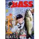 Angling BASS （アングリング バス） 2023年 02月号 [雑誌]