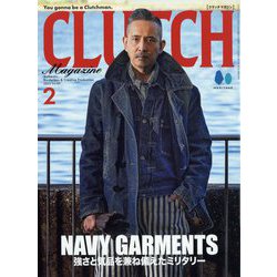 CLUTCH Magazine（クラッチマガジン） 2023年 02月号 [雑誌]