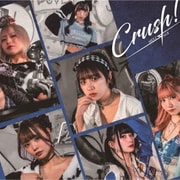Crush!