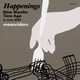 moonriders／Happenings Nine Months Time Ago in June 2022