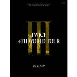 TWICE／TWICE 4TH WORLD TOUR 'Ⅲ' IN JAPAN [Blu-ray Disc]