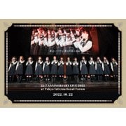 22/7 LIVE at 東京国際フォーラム ~ANNIVERSARY LIVE 2022~ (2022.10.22)