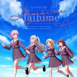 Lyrical Lily／Maihime