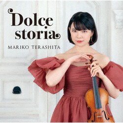 寺下真理子／Dolce storia