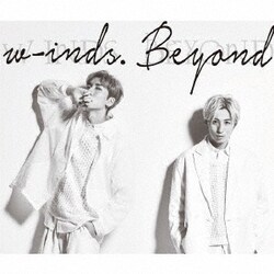 w-inds.／Beyond