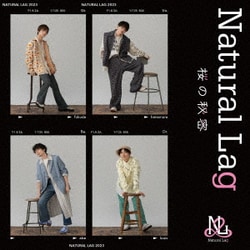 Natural Lag／桜の秘密