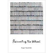 Reinventing the Wheel [単行本]