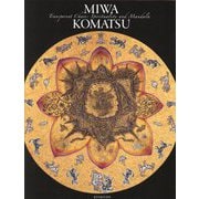 Miwa Komatsu Transparent Chaos:Spirituality and Mandala [単行本]