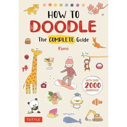 HOW TO DOODLE The COMPLETE Guide [単行本]