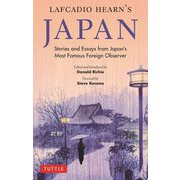 LAFCADIO HEARN'S JAPAN―Stories and Essays from Japan's Most Famous Foreign Observer [単行本]