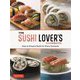 THE SUSHI LOVER'S COOKBOOK [単行本]