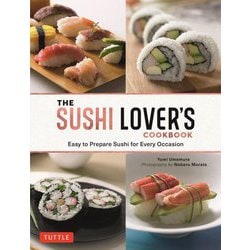 THE SUSHI LOVER'S COOKBOOK [単行本]