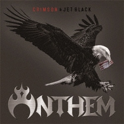 ANTHEM／CRIMSON & JET BLACK