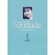 Hayashi Tetsuji Saudade 50years with melody [単行本]
