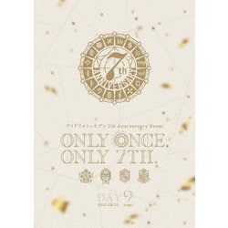 アイドリッシュセブン 7th Anniversary Event "ONLY ONCE, ONLY 7TH." DAY 2 [DVD]