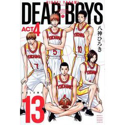 DEAR　BOYS　ACT4（13）(講談社コミックス月刊マガジン) [コミック]