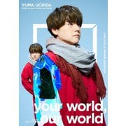 YUMA UCHIDA LIVE 2022 「Gratz on your world,our world」 DAY02