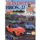 ROADSTER BROS. Vol.23（Motor Magazine Mook） [ムックその他]