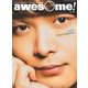awesome！ Vol.57-今気になる人に深く迫る！フォト＆ロングインタビュー満載！！（SHINKO MUSIC MOOK） [ムックその他]