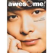 awesome！ Vol.57-今気になる人に深く迫る！フォト＆ロングインタビュー満載！！（SHINKO MUSIC MOOK） [ムックその他]