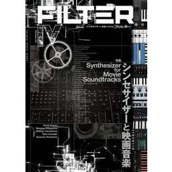 FILTER Volume.04（SHINKO MUSIC MOOK） [ムックその他]