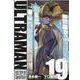 ULTRAMAN 19（ヒーローズコミックス） [コミック]