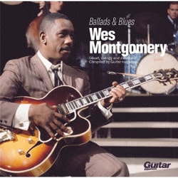 Wes Montgomery／Ballads & Blues
