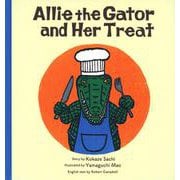 Allie the Gator and Her Treat－わにわにのごちそう(英語でたのしむ 福音館の絵本) [絵本]