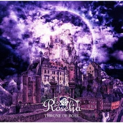Roselia／THRONE OF ROSE