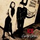 ICE／ICE Early Years [1990-1992]