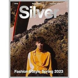 Silver N°19 Spring2023 [ムックその他]