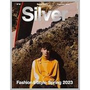Silver N°19 Spring2023 [ムックその他]