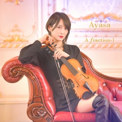 Ayasa／A fraction-Ⅰ