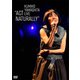 山下久美子／KUMIKO YAMASHITA LIVE "ACT NATURALLY" [DVD]