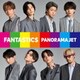 FANTASTICS from EXILE TRIBE／PANORAMA JET