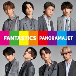 FANTASTICS from EXILE TRIBE／PANORAMA JET