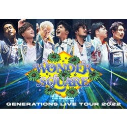 GENERATIONS from EXILE TRIBE／GENERATIONS LIVE TOUR 2022 "WONDER SQUARE" [Blu-ray Disc]
