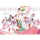 22/7／22/7 CHARACTER LIVE ～6th BIRTHDAY PARTY 2022～ [Blu-ray Disc]