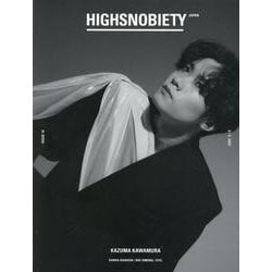 KAZUMA KAWAMURA HIGHSNOBIETY [単行本]