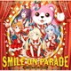 ハロー、ハッピーワールド!／SMILE ON PARADE