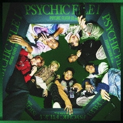 PSYCHIC FEVER from EXILE TRIBE／PSYCHIC FILE Ⅰ