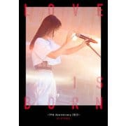 LOVE IS BORN ～19th Anniversary 2022～