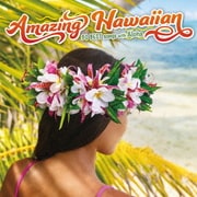 Amazing Hawaiian~30 BEST Songs with Aloha