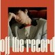 WOOYOUNG(From 2PM)／Off the record
