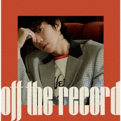 WOOYOUNG(From 2PM)／Off the record