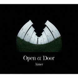 Aimer／Open α Door