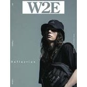 W2E 2023 Spring & Summer Issue [単行本]
