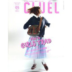 CLUEL(クルーエル) 2023年 05月号 [雑誌]