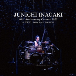 稲垣潤一／JUNICHI INAGAKI 40th Anniversary Concert 2022 at TOKYO・J:COM HALL HACHIOJI