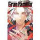 ＧｒａｎＦａｍｉｌｉａ  5<5>(少年チャンピオン・コミックス) [コミック]